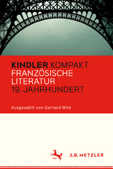 Kindler Kompakt: Französische Literatur 19. Jahrhundert - 