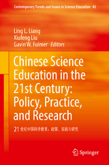 Chinese Science Education in the 21st Century: Policy, Practice, and Research - 