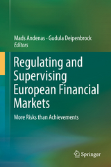 Regulating and Supervising European Financial Markets - 