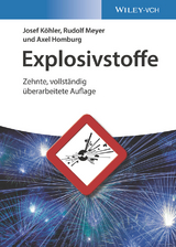 Explosivstoffe - Josef Köhler, Rudolf Meyer, Axel Homburg
