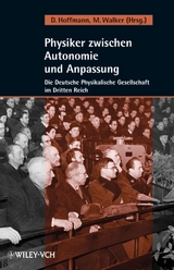 Physiker zwischen Autonomie und Anpassung - 