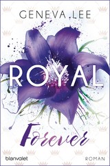 Royal Forever -  Geneva Lee