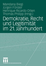 Demokratie, Recht und Legitimität im 21. Jahrhundert - 