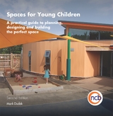 Spaces for Young Children, Second Edition -  Mark Dudek