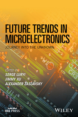 Future Trends in Microelectronics - 