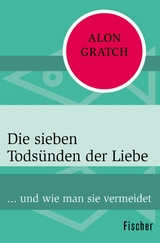 Die sieben Todsünden der Liebe -  Alon Gratch