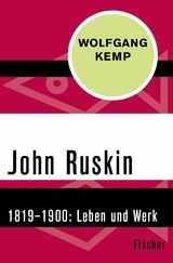 John Ruskin -  Wolfgang Kemp