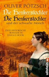 Die Henkerstochter / Die Henkerstochter und der schwarze Mönch -  Oliver Pötzsch