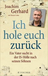 Ich hole euch zurück -  Joachim Gerhard,  Denise Linke