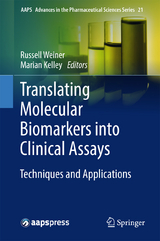 Translating Molecular Biomarkers into Clinical Assays - 