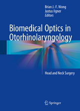 Biomedical Optics in Otorhinolaryngology - 