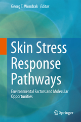 Skin Stress Response Pathways - 