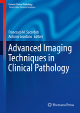 Advanced Imaging Techniques in Clinical Pathology - 