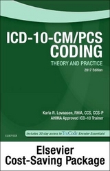 ICD-10-CM/PCs Coding Theory and Practice, 2017 Edition - Text and Workbook Package - Lovaasen, Karla R