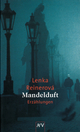 Mandelduft: Erzählungen Lenka Reinerová Author