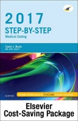 Step-by-Step Medical Coding 2017 Edition - Text, Workbook, 2017 ICD-10-CM for Physicians Professional Edition, 2017 HCPCS Professional Edition and AMA 2017 CPT Professional Edition Package - Buck, Carol J.