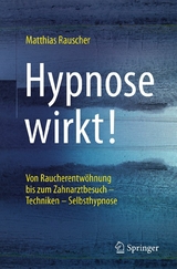 Hypnose wirkt! -  Matthias Rauscher