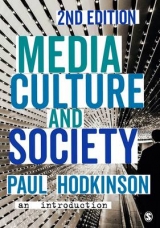 Media, Culture and Society - Hodkinson, Paul