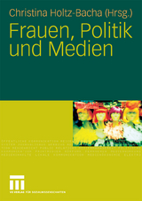 Frauen, Politik und Medien - 