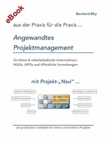 Angewandtes Projektmanagement - Bernhard Bley