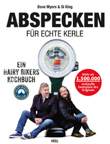 Abspecken für echte Kerle - Dave Myers, Si King