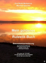 Mein goldenes Rulestik-Buch - Eva Molnarova