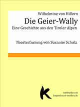 Die Geier-Wally - Wilhelmine Von Hillern