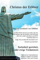 Seelenheil gesichert, oder ewige Verdammnis ? - Magnus Leonhard von Isenhart