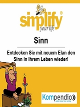 simplify your life - einfacher und glücklicher leben - Ruth Drost-Hüttl