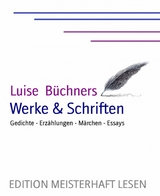 Luise Büchner's Werke & Schriften - Luise Büchner