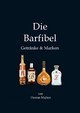 Die Barfibel - Thomas Majhen