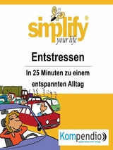 simplify your life - Entstressen - Ruth Drost-Hüttl