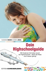 Dein Highschoolguide - Susanne Diehm, Geska Jäkel