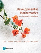 Developmental Mathematics - Lial, Margaret; Hornsby, John; McGinnis, Terry; Salzman, Stanley; Hestwood, Diana