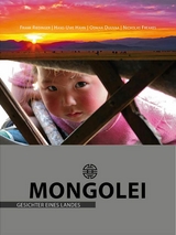 Mongolei – Gesichter eines Landes - Frank Riedinger
