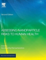 Assessing Nanoparticle Risks to Human Health - Ramachandran, Gurumurthy