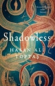 Shadowless - Hasan Ali Toptas