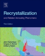 Recrystallization and Related Annealing Phenomena - Rollett, Anthony; Rohrer, Gregory S.; Humphreys, John