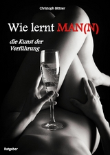 Wie lernt MAN(N) - Christoph Bittner