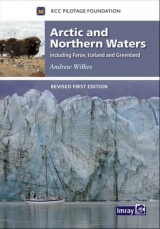 Arctic and Northern Waters - RCC Pilotage Foundation, Andrew; Wilkes