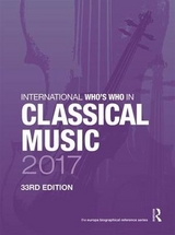 International Who's Who in Classical Music 2017 - Publications, Europa