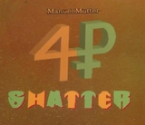 Shatter – me you do not get?! - Manuel Mutter