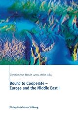 Bound to Cooperate - Europe and the Middle East II - 