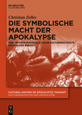 Die symbolische Macht der Apokalypse -  Christian Zolles