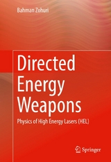 Directed Energy Weapons -  Bahman Zohuri
