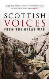 Scottish Voices From the Great War - Derek Young