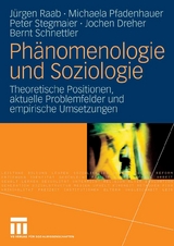 Phänomenologie und Soziologie - 