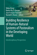 Building Resilience of Human-Natural Systems of Pastoralism in the Developing World - 