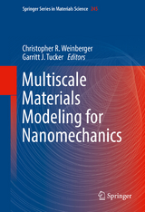 Multiscale Materials Modeling for Nanomechanics - 