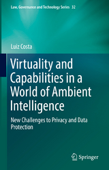 Virtuality and Capabilities in a World of Ambient Intelligence - Luiz Costa